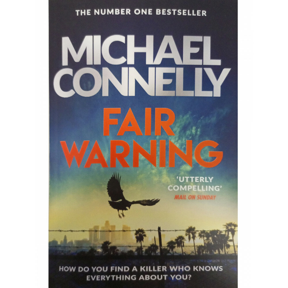 Fair Warning (Michael Connelly) - фото №1