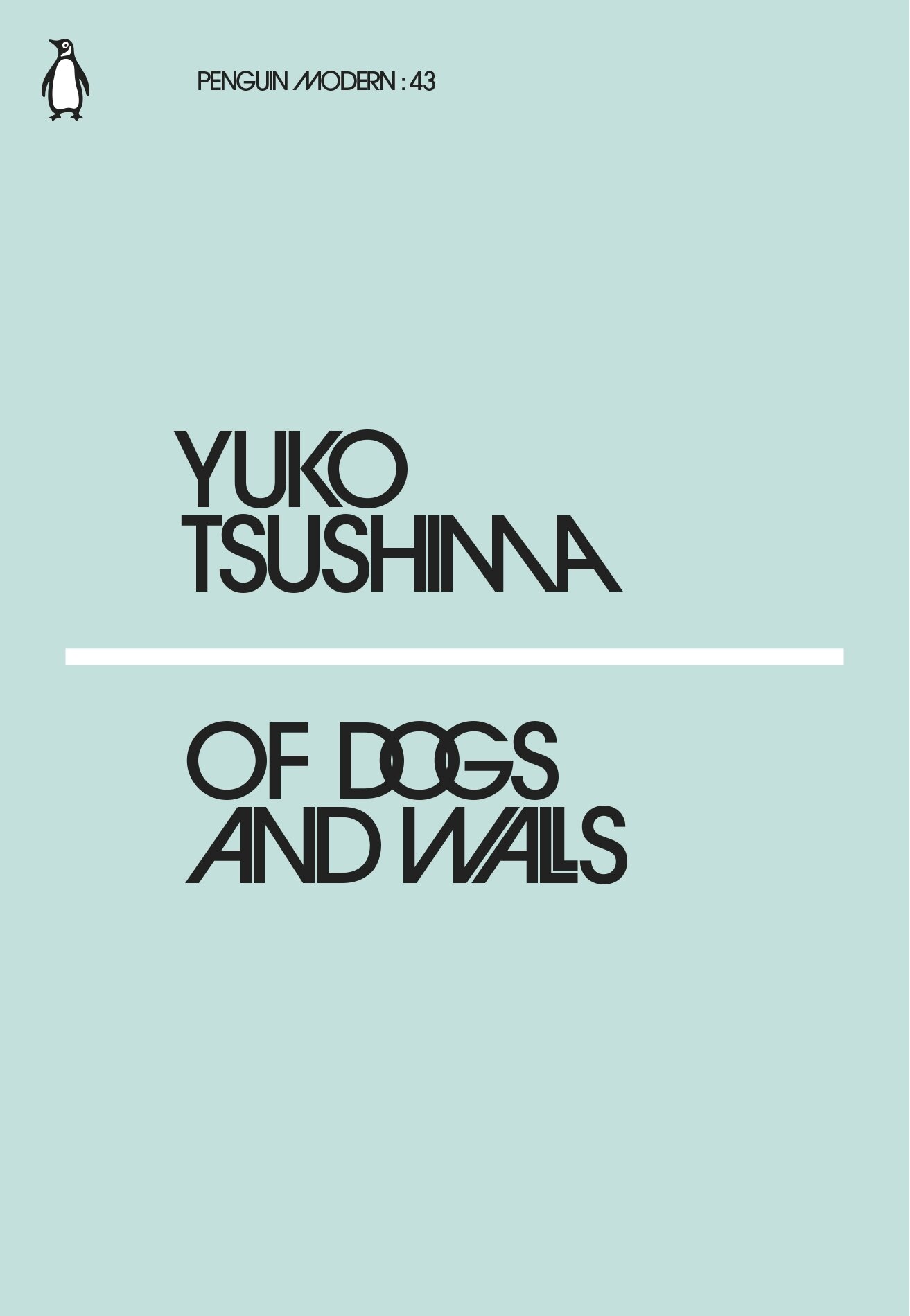 Of Dogs and Walls (Tsushima, Y.) - фото №2