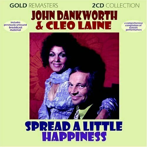 AUDIO CD John Dankworth & Cleo Laine - Spread A Little Happin. 2 CD