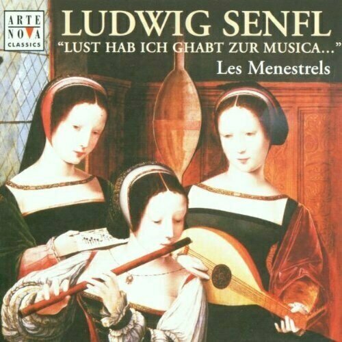 AUDIO CD Senfl: Musical Biography - by Les Menestrels