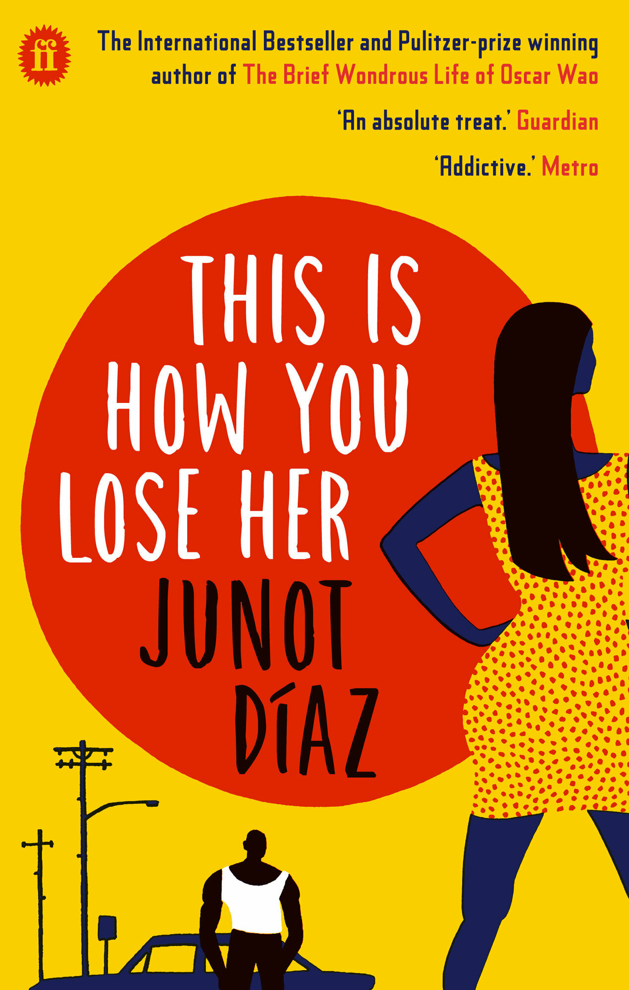 This Is How You Lose Her (Diaz Junot) - фото №1
