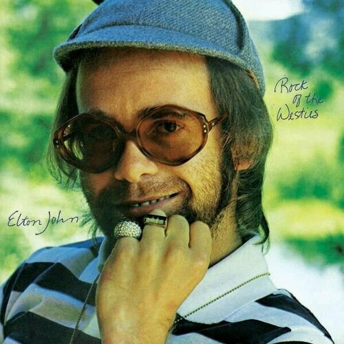 Виниловая пластинка Elton John. Rock Of The Westies (LP, Remastered) виниловые пластинки mercury elton john elton john lp