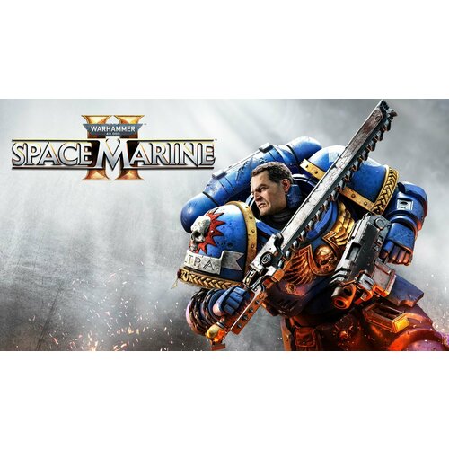 Warhammer 40K Space Marine II - Standard Edition - PS5 цифровая версия регион Индия 9520₽