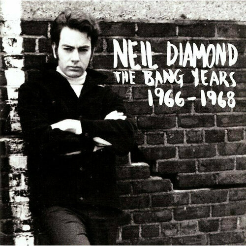 Виниловая пластинка Neil Diamond - The Bang Years - 180 grams audiophile vinyl. 2 LP виниловая пластинка jill scott who s jill scott words and sounds vol 1 180 grams audiophile vinyl 2 lp