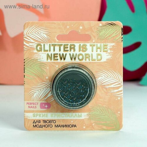 Мелкие кристаллы для декора ногтей Glitter is the new world стойкие глиттерные тени для глаз glitter is new world оттенок 1 бронзовый 3 мл