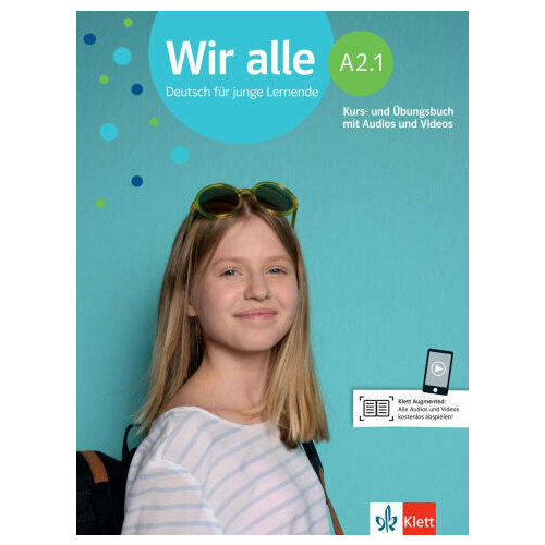 swerlowa olga die deutschprofis a2 1 kurs und übungsbuch mit audios und clips Wir alle A2.1 Kurs- und Ubungsbuch mit Audios und Videos