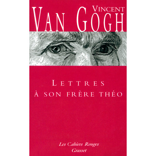 Lettres a son frere Theo / Книга на Французском