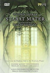 DVORAK: Stabat Mater. Yvonne Kenny, Eva Randova, Wieslav Ochmann, Czech Philharmonic Choir and Orchestra / Vaclav Neumann.