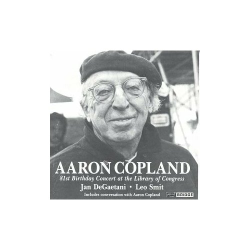 AUDIO CD Great Performances from the Library of Congress, Vol. 9 Aaron Copland - 81st Birthday concert. 1 CD audio cd great performances from the library of congress vol 20