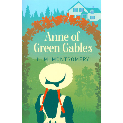 Anne of Green Gables | Montgomery Lucy Maud