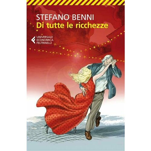 S. Benni Di tutte le ricchezze