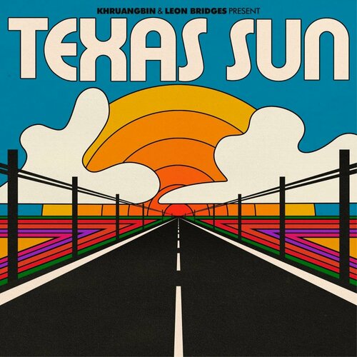 Виниловая пластинка Khruangbin & Leon Bridges - Texas Sun кошелек texas margelisch цвет black