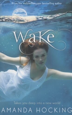 Wake (Amanda Hocking) - фото №1