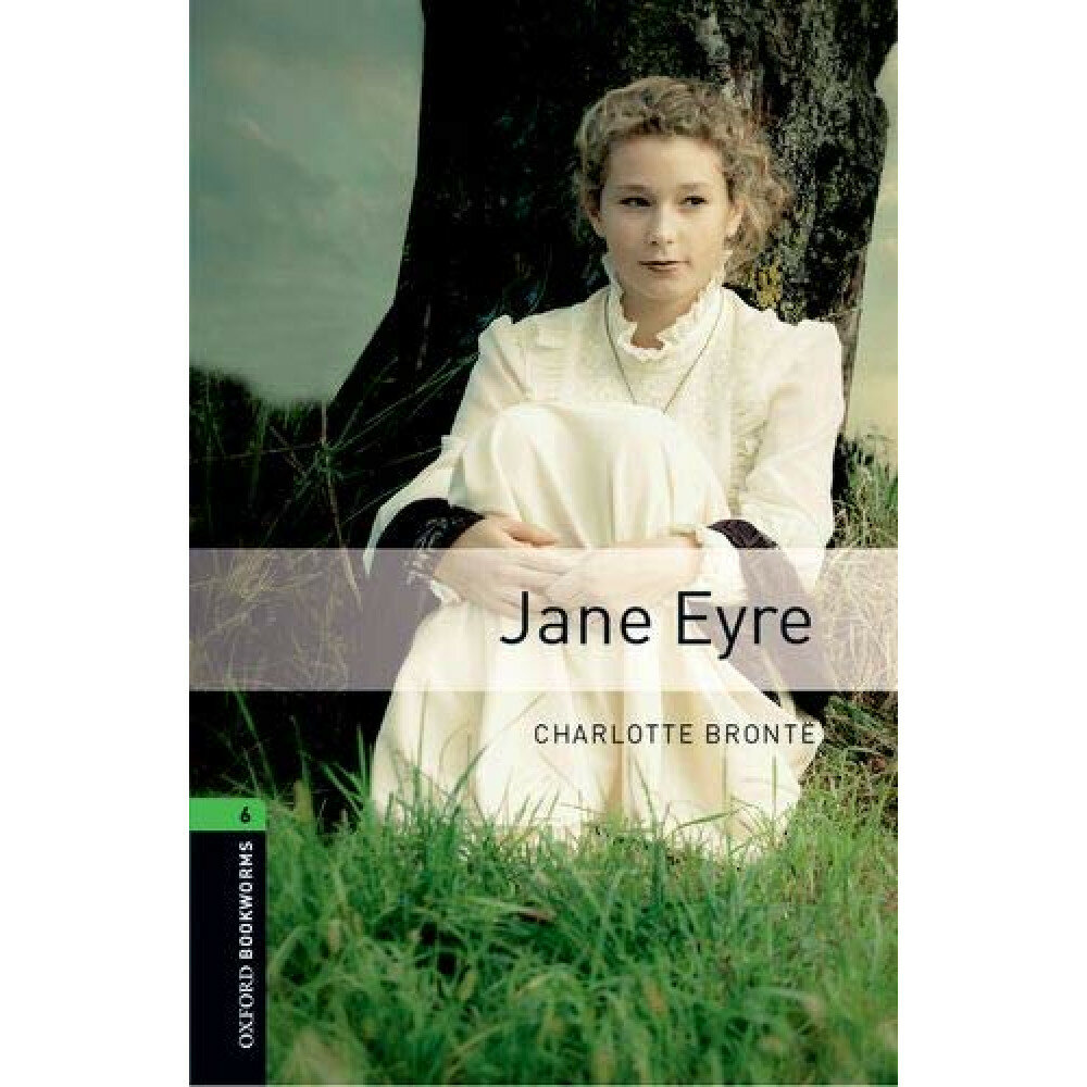 Oxford Bookworms Library 6 Jane Eyre with Audio Download (access card inside)