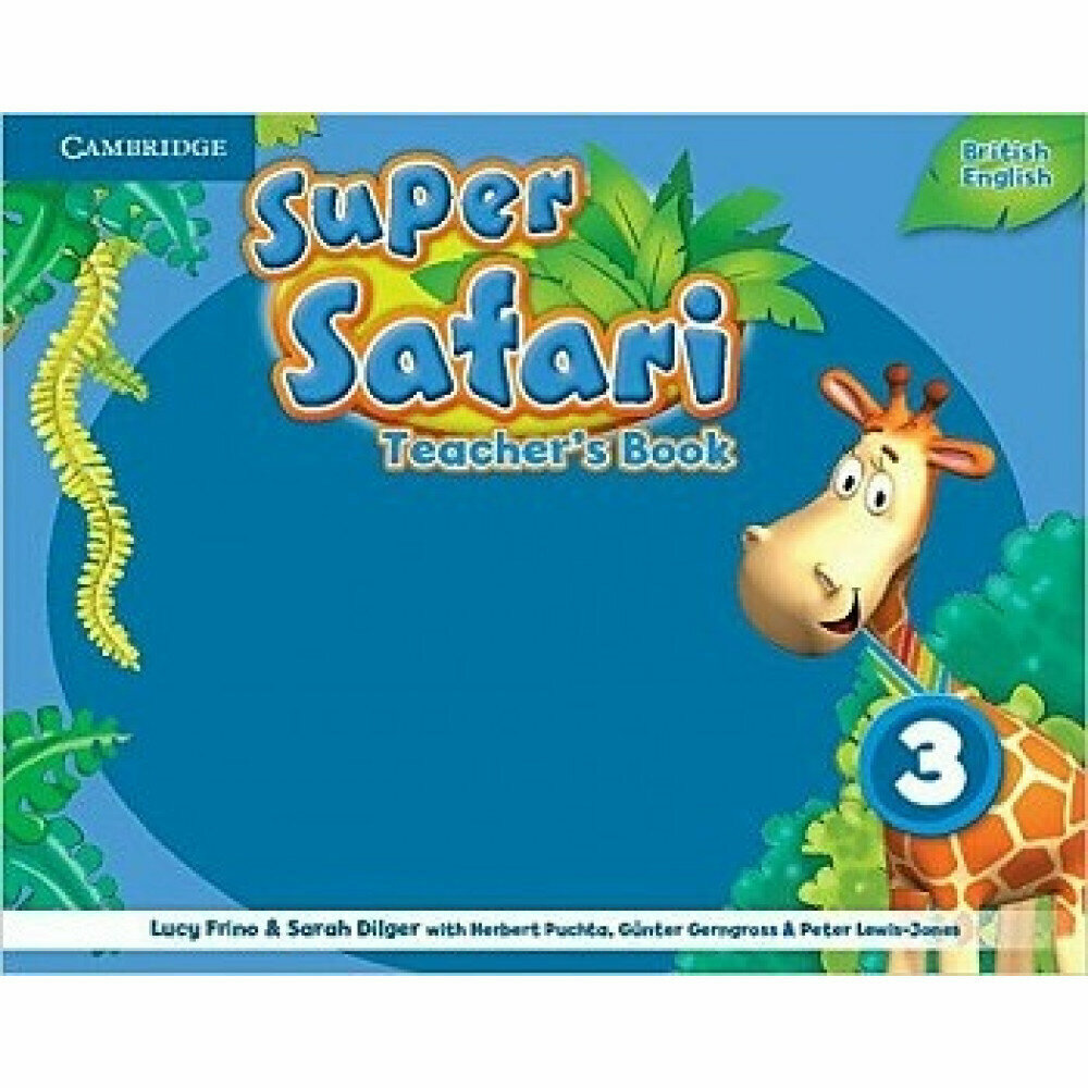 Frino L., DiLger S., Puchta H. "Super Safari: Level 3: Teacher's Book" мелованная - фото №2
