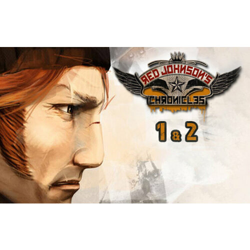 Red Johnsons Chronicles - 12 - Steam Special Edition Steam PC Регион активации РФ СНГ 528₽
