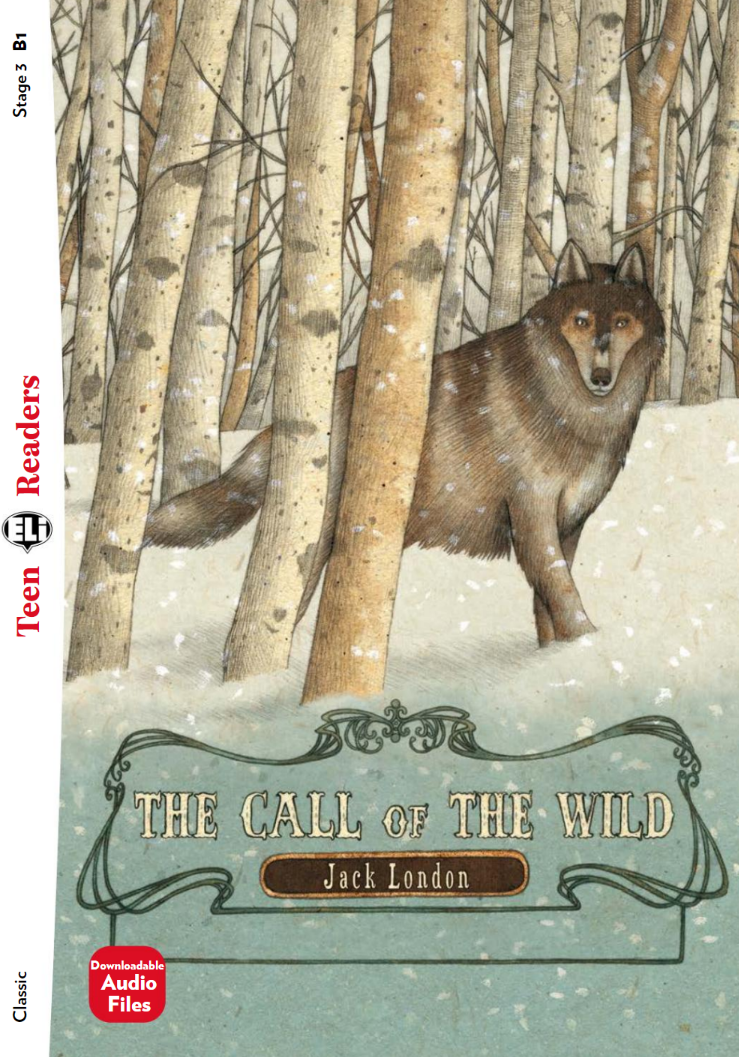 Книга Teen Eli Readers Stage 3: The Call of the Wind with CD (1000 headwords) - фото №1