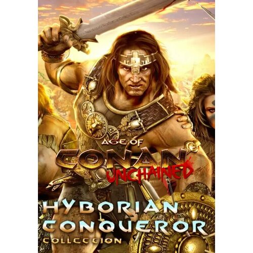 Age of Conan: Unchained - Hyborian Conqueror Collection DLC (Steam; PC; Регион активации РФ, СНГ, Турция)