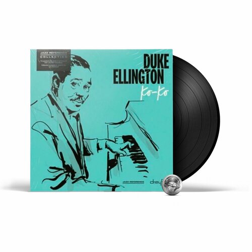 виниловая пластинка duke Duke Ellington - Ko-Ko (LP) 2018 Black Виниловая пластинка