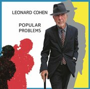 Leonard Cohen – Popular Problems