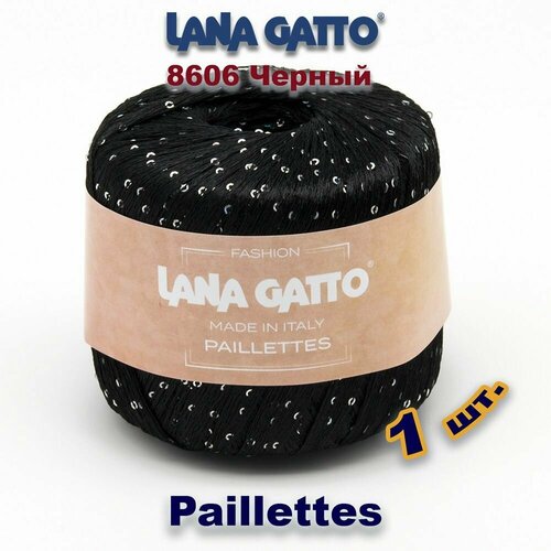 Пряжа Lana Gatto Paillettes пряжа для вязания с пайетками Полиэстер: 100% Цвет: 8606, Черный (1 моток)
