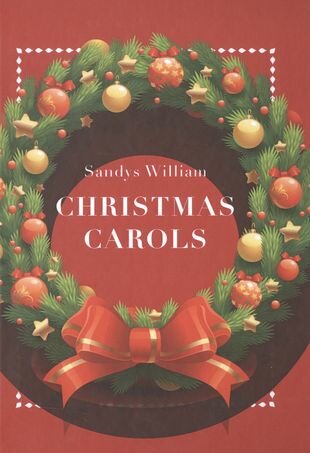 Christmas Carols (Sandys William) - фото №1