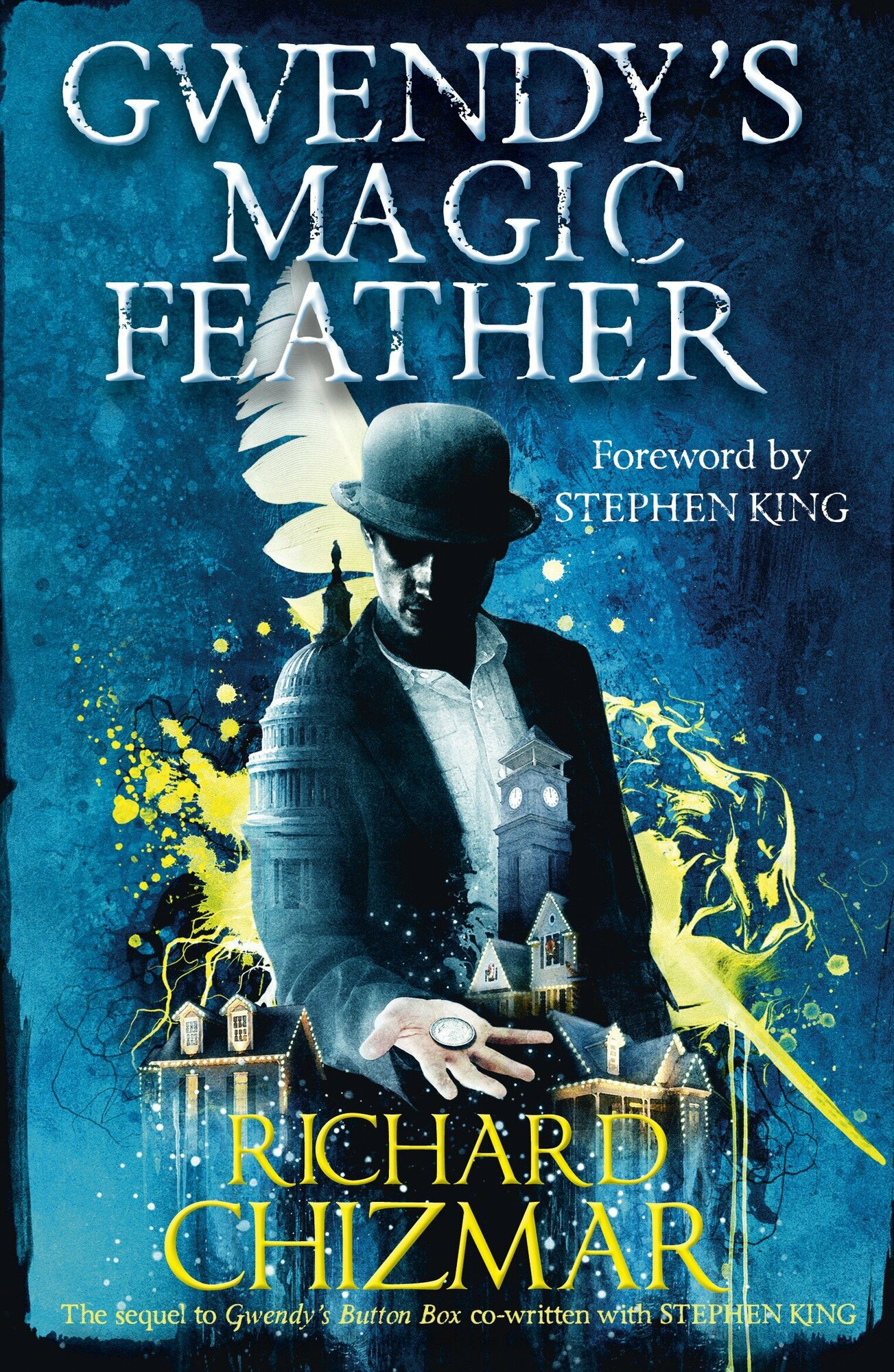 Gwendy's Magic Feather / Chizmar Richard / Книга на Английском / Гвенди и ее волшебное перышко / Чизмар Ричард