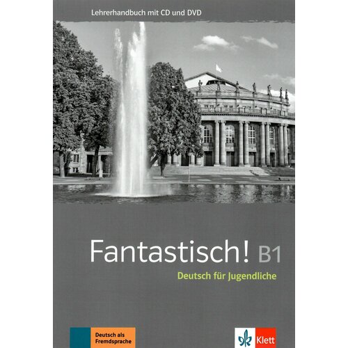 Fantastisch! B1 Lehrerhandbuch mit MP3-CD und DVD-ROM