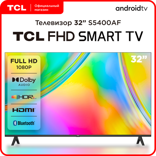 Телевизор TCL 32S5400AF 32 LED Android TV 1899900₽