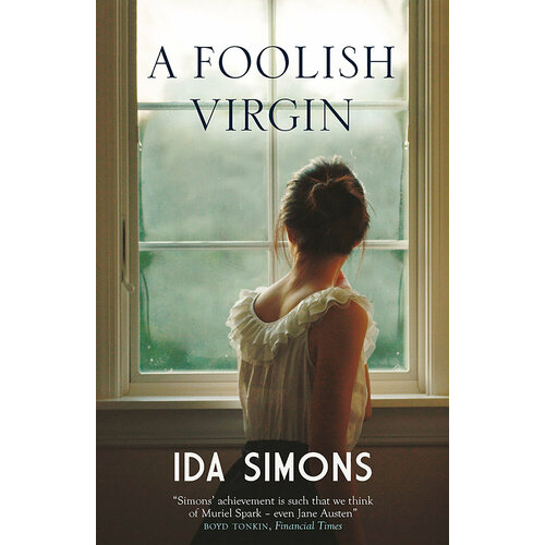 A Foolish Virgin | Simons Ida