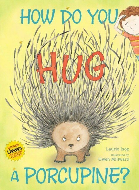 How Do You Hug a Porcupine' / Isop Laurie - фото №1