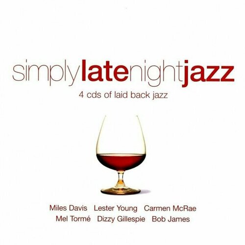 Компакт-диск Warner V/A – Simply Late Night Jazz (4CD) компакт диск warner v a – simply jazz divas 2cd