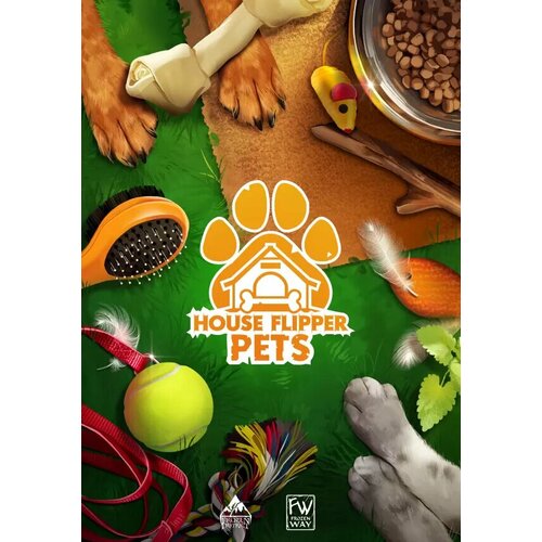 House Flipper - Pets (Steam; PC; Регион активации Россия и СНГ)