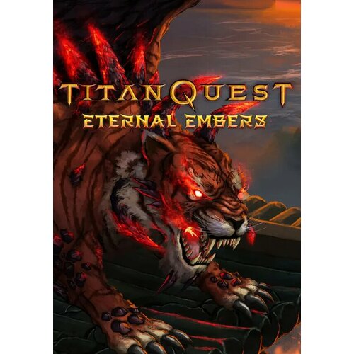 Titan Quest: Eternal Embers DLC (Steam; PC; Регион активации РФ, СНГ, Турция) игра для пк thq nordic titan quest eternal embers