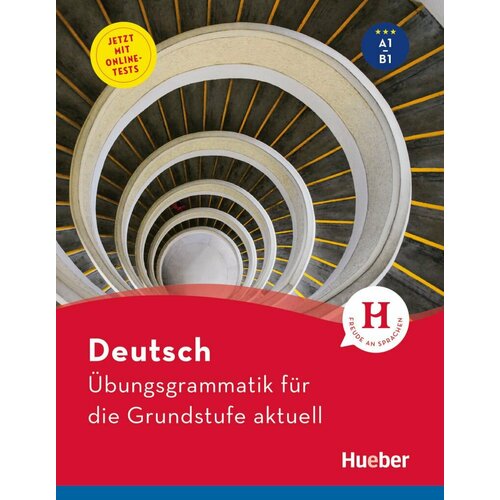 Deutsch Übungsgrammatik für die Grundstufe aktuell. Buch mit Online-Tests | Billina Anneli