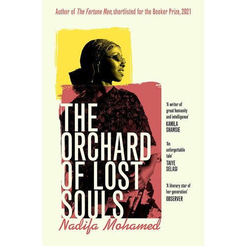 The Orchard of Lost Souls | Mohamed Nadifa