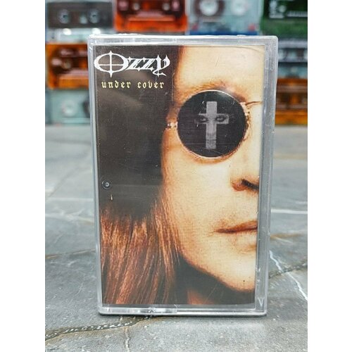 Ozzy Osbourne Under Cover, 2005, (аудиокассета, кассета) оригинал. компакт диски epic ozzy osbourne under cover cd