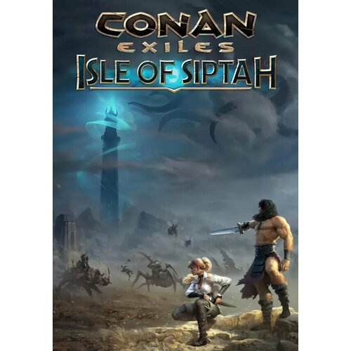 Conan Exiles: Isle of Siptah DLC (Steam; PC; Регион активации РФ, СНГ, Турция) conan exiles isle of siptah edition steam pc регион активации рф снг турция