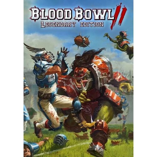 Blood Bowl 2 - Legendary Edition (Steam; PC; Регион активации РФ, СНГ) blood bowl 2 legendary edition