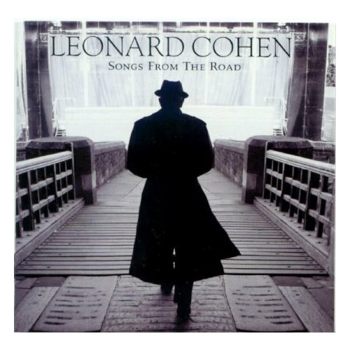 AUDIO CD Leonard Cohen - Songs From The Road виниловая пластинка cohen leonard songs from the road 0886977711213