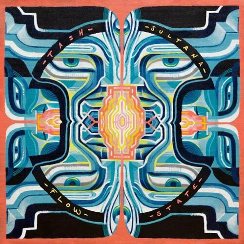 Tash Sultana – Flow State