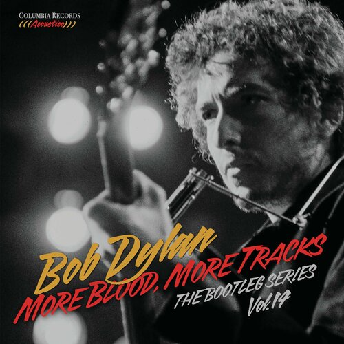 Bob Dylan – More Blood, More Tracks: The Bootleg Series Vol. 14 bob dylan springtime in new york the bootleg series vol 16 1980 1985