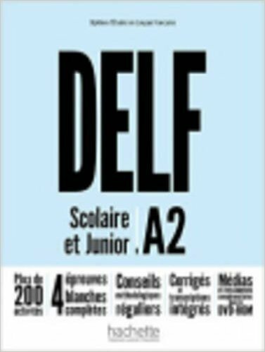 Книга DELF Scolaire et Junior (Nouvelle Edition) A2 Livre + DVD-ROM (audio + video) - фото №2