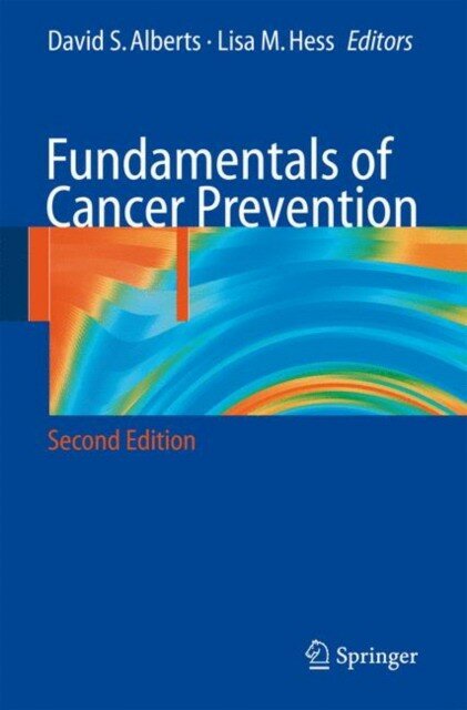 Alberts "Fundamentals of Cancer Prevention"