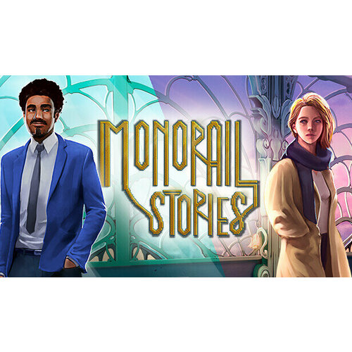 Игра Monorail Stories для PC (STEAM) (электронная версия)