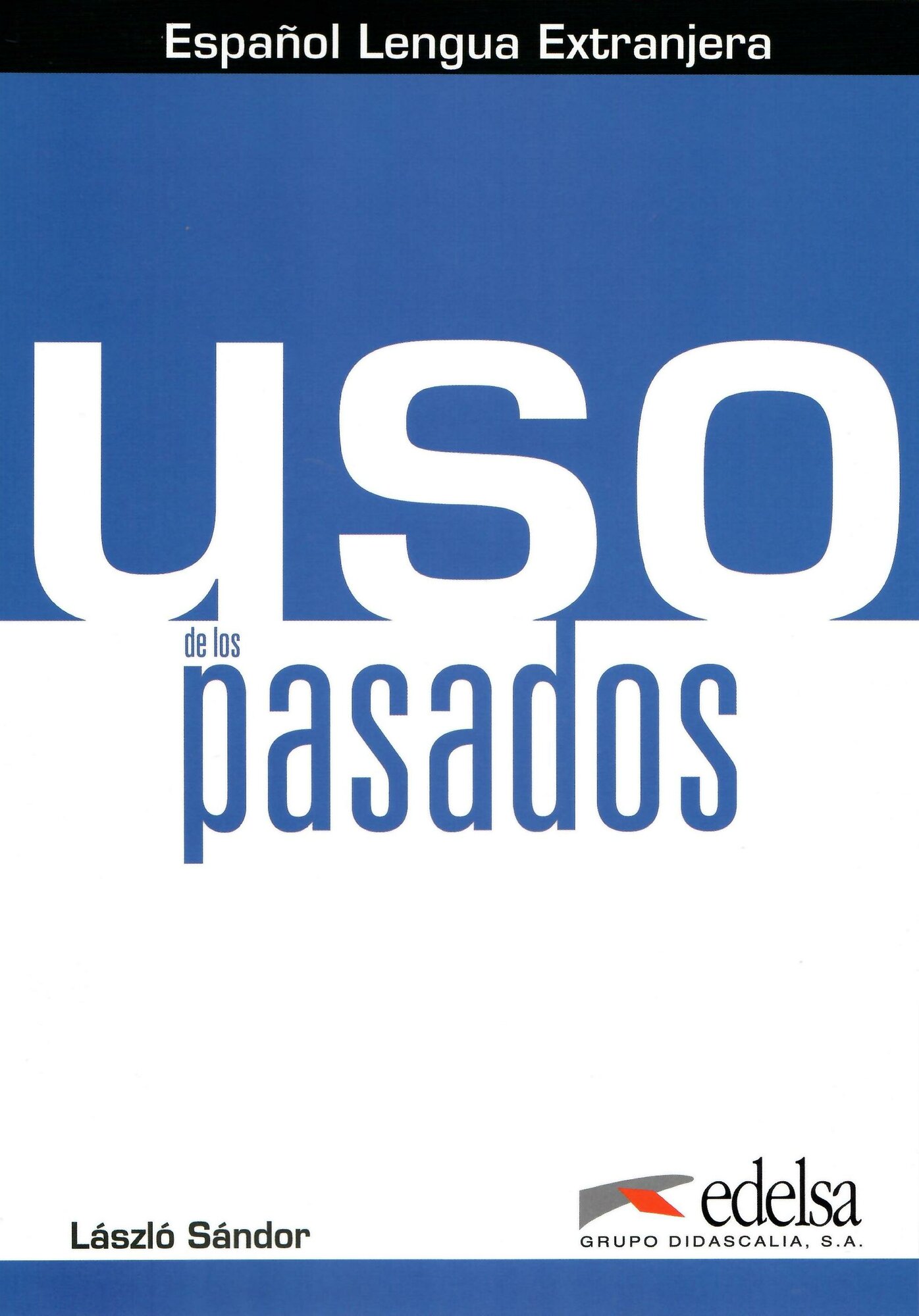 Uso de los pasados (Sandor Laszlo) - фото №2