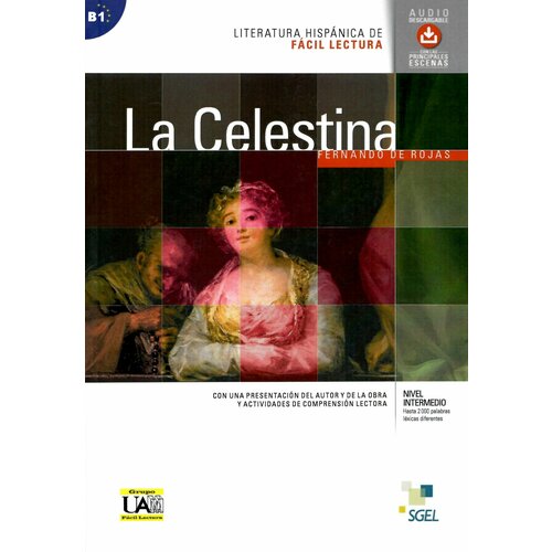 La Celestina Libro+audio, адаптированная книга на испанском языке уровня B1 caitlin crews más allá del escándalo