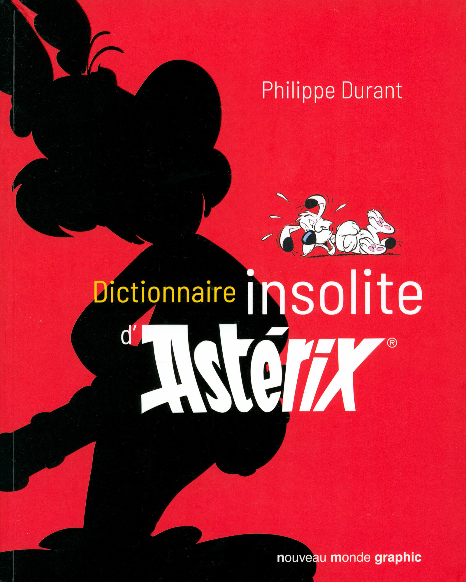 Dictionnaire insolite d’Asterix / Книга на Французском - фото №1