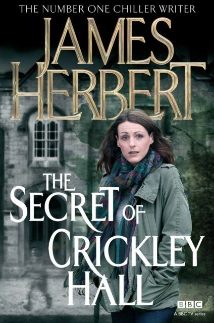 Herbert James "Secret of Crickley Hall"