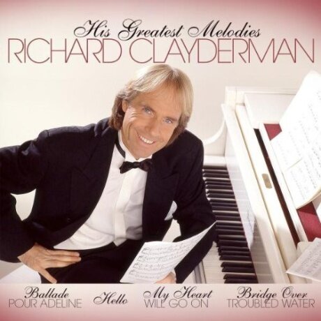 Компакт-Диски, ZYX MUSIC, RICHARD CLAYDERMAN - His Greatest Melodies (2CD)